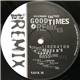 Headrush Tactics - Good Times (Remixes)